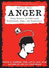 Unfuck Your Anger Reprint цена и информация | Самоучители | kaup24.ee