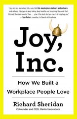 Joy, Inc: How We Built a Workplace People Love hind ja info | Majandusalased raamatud | kaup24.ee