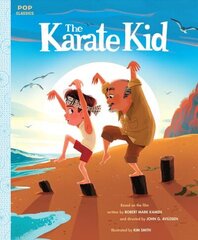 Karate Kid: The Classic Illustrated Storybook hind ja info | Väikelaste raamatud | kaup24.ee