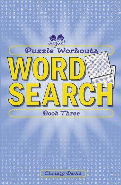 Puzzle Workouts: Word Search: Word Search (Book Three), Book Three цена и информация | Tervislik eluviis ja toitumine | kaup24.ee