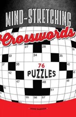 Mind-Stretching Crosswords цена и информация | Книги о питании и здоровом образе жизни | kaup24.ee