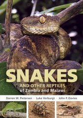 Field Guide to Snakes and other Reptiles of Zambia and Malawi цена и информация | Книги о питании и здоровом образе жизни | kaup24.ee