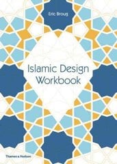 Islamic Design Workbook hind ja info | Kunstiraamatud | kaup24.ee