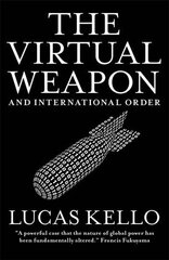 Virtual Weapon and International Order hind ja info | Majandusalased raamatud | kaup24.ee