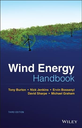 Wind Energy Handbook, 3rd Edition hind ja info | Ühiskonnateemalised raamatud | kaup24.ee