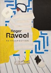 Roger Raveel: Retrospection hind ja info | Kunstiraamatud | kaup24.ee
