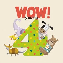 WOW! You're Four birthday book цена и информация | Книги для малышей | kaup24.ee