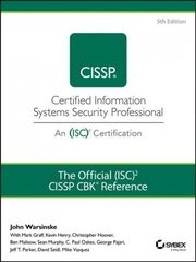 Official (ISC)2 Guide to the CISSP CBK Reference 5th Edition hind ja info | Majandusalased raamatud | kaup24.ee