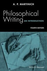 Philosophical Writing - An Introduction 4e: An Introduction 4th Edition hind ja info | Võõrkeele õppematerjalid | kaup24.ee