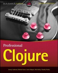 Professional Clojure цена и информация | Книги по экономике | kaup24.ee