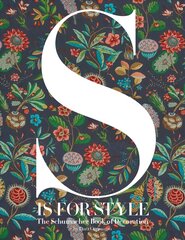 S Is for Style: The Schumacher Book of Decoration hind ja info | Arhitektuuriraamatud | kaup24.ee