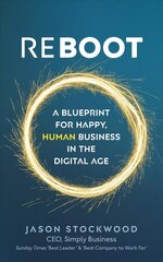 Reboot: A Blueprint for Happy, Human Business in the Digital Age цена и информация | Книги по экономике | kaup24.ee