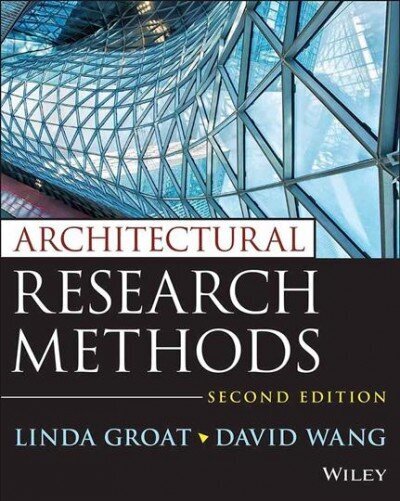 Architectural Research Methods, Second Edition 2nd Edition цена и информация | Arhitektuuriraamatud | kaup24.ee