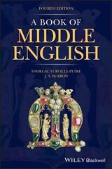 Book of Middle English 4th Edition hind ja info | Ajalooraamatud | kaup24.ee