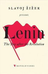 Day After the Revolution: Remembering, Repeating, and Working Through цена и информация | Исторические книги | kaup24.ee