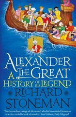 Alexander the Great: A Life in Legend цена и информация | Исторические книги | kaup24.ee