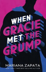 When Gracie Met The Grump: From the author of the sensational TikTok hit, FROM LUKOV WITH LOVE, and the queen of the slow-burn romance! цена и информация | Фантастика, фэнтези | kaup24.ee