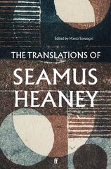 Translations of Seamus Heaney Main hind ja info | Võõrkeele õppematerjalid | kaup24.ee