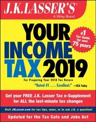 J.K. Lasser's Your Income Tax 2019: For Preparing Your 2018 Tax Return hind ja info | Eneseabiraamatud | kaup24.ee