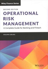 Operational Risk Management - A Complete Guide for Banking and Fintech, Second Edition: A Complete Guide for Banking and Fintech 2nd Edition цена и информация | Книги по экономике | kaup24.ee