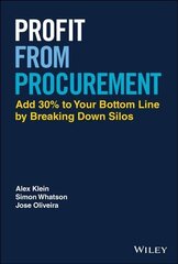 Profit from Procurement: Add 30% to Your Bottom Line by Breaking Down Silos цена и информация | Книги по экономике | kaup24.ee