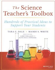 Science Teacher's Toolbox: Hundreds of Practical Ideas to Support Your Students hind ja info | Ühiskonnateemalised raamatud | kaup24.ee