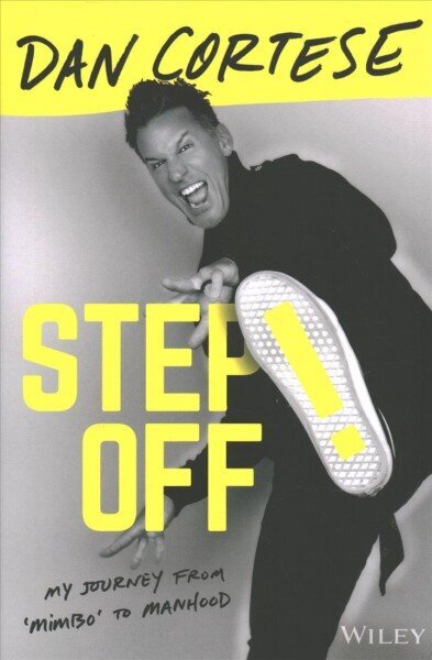 Step Off!: My Journey from Mimbo to Manhood цена и информация | Majandusalased raamatud | kaup24.ee