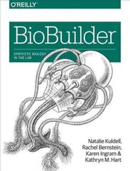 BioBuilder: Synthetic Biology in the Lab цена и информация | Книги по социальным наукам | kaup24.ee