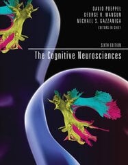 Cognitive Neurosciences sixth edition цена и информация | Книги по экономике | kaup24.ee