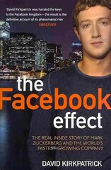 Facebook Effect: The Real Inside Story of Mark Zuckerberg and the World's Fastest Growing Company цена и информация | Книги по экономике | kaup24.ee