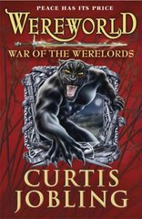 Wereworld: War of the Werelords (Book 6) цена и информация | Книги для подростков и молодежи | kaup24.ee