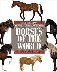 Horses of the World цена и информация | Книги о питании и здоровом образе жизни | kaup24.ee