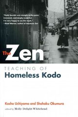 Zen Teaching of Homeless Kodo цена и информация | Духовная литература | kaup24.ee