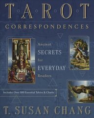 Tarot Correspondences: Ancient Secrets for Everyday Readers hind ja info | Eneseabiraamatud | kaup24.ee
