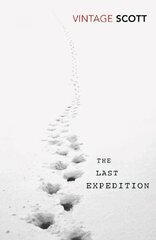 Last Expedition hind ja info | Elulooraamatud, biograafiad, memuaarid | kaup24.ee