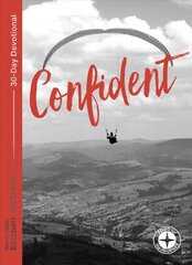 Confident: Food for the Journey - Themes hind ja info | Usukirjandus, religioossed raamatud | kaup24.ee