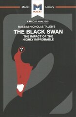 Analysis of Nassim Nicholas Taleb's The Black Swan: The Impact of the Highly Improbable hind ja info | Majandusalased raamatud | kaup24.ee