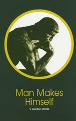 Man Makes Himself New edition hind ja info | Ajalooraamatud | kaup24.ee