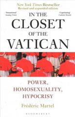 In the Closet of the Vatican: Power, Homosexuality, Hypocrisy; THE NEW YORK TIMES BESTSELLER hind ja info | Usukirjandus, religioossed raamatud | kaup24.ee