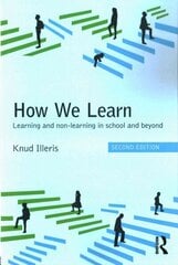 How We Learn: Learning and non-learning in school and beyond 2nd edition hind ja info | Ühiskonnateemalised raamatud | kaup24.ee