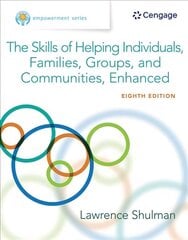 Empowerment Series: The Skills of Helping Individuals, Families, Groups, and Communities, Enhanced 8th edition цена и информация | Книги по социальным наукам | kaup24.ee