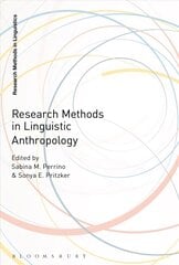 Research Methods in Linguistic Anthropology цена и информация | Пособия по изучению иностранных языков | kaup24.ee