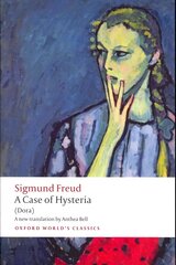 Case of Hysteria: (Dora) hind ja info | Ühiskonnateemalised raamatud | kaup24.ee