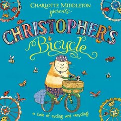 Christopher's Bicycle hind ja info | Väikelaste raamatud | kaup24.ee