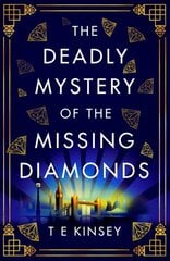 Deadly Mystery of the Missing Diamonds цена и информация | Фантастика, фэнтези | kaup24.ee