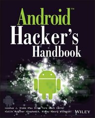 Android Hacker's Handbook цена и информация | Книги по экономике | kaup24.ee