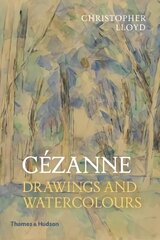 Cezanne: Drawings and Watercolours hind ja info | Kunstiraamatud | kaup24.ee