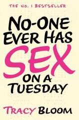 No-one Ever Has Sex on a Tuesday цена и информация | Фантастика, фэнтези | kaup24.ee