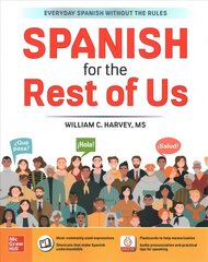 Spanish for the Rest of Us цена и информация | Пособия по изучению иностранных языков | kaup24.ee