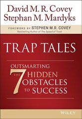 Trap Tales: Outsmarting the 7 Hidden Obstacles to Success цена и информация | Самоучители | kaup24.ee